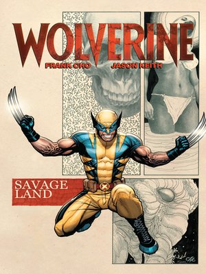 cover image of Wolverine: Savage Land